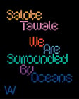 We are surrounded by oceans by Benjamin Akuila, Mia Boe, Mark Maurangi Carrol, Michelle Coleman, Karla Dickens + 9 more